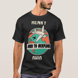 Camiseta Henry Ohio Nació para explorar viajes