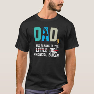 Camiseta Hens Dad Dad Little Girl Financial Burger Dance Da