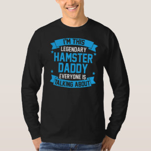 Camiseta Hens Dad Padre Hamster