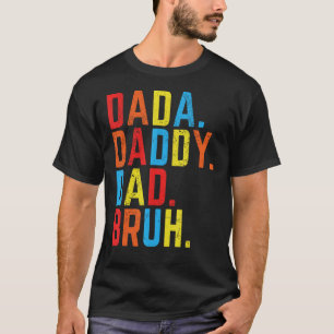 Camiseta Hens Dada Daddy Dad Dad Bruh Funny Fathers Day Vin