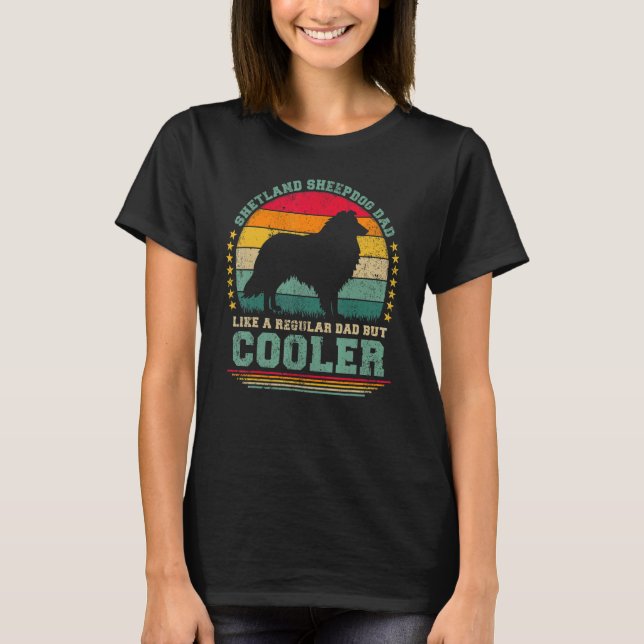 Camiseta Hens Shetland Sheepdog Dad Like A Regular Dad (Anverso)