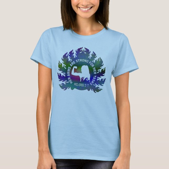Camiseta Her Arms Are Strong Christian Faith Proverbs 31:17 (Anverso)