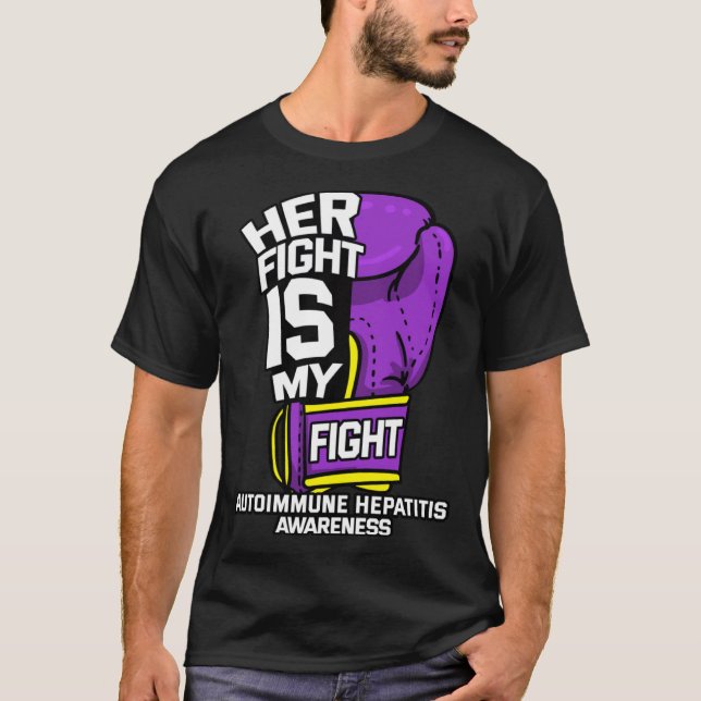 Camiseta Her Fight Is My Fight Autoimmune Hepatitis Survivo (Anverso)