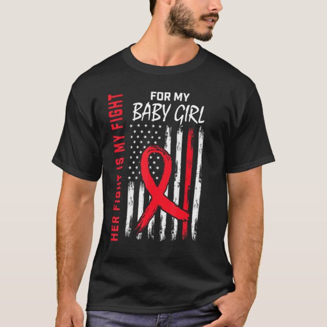 Camiseta Her Fight is my Fight Baby Girl Daughter Heart Dis (Anverso)