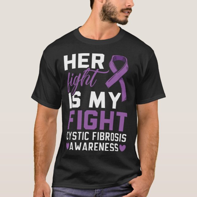 Camiseta Her Fight Is My Fight Cystic Fibrosis Awareness (Anverso)