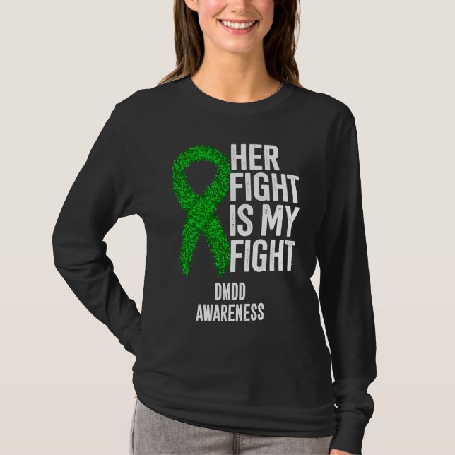 Camiseta Her Fight Is My Fight DMDD Awareness (Anverso)