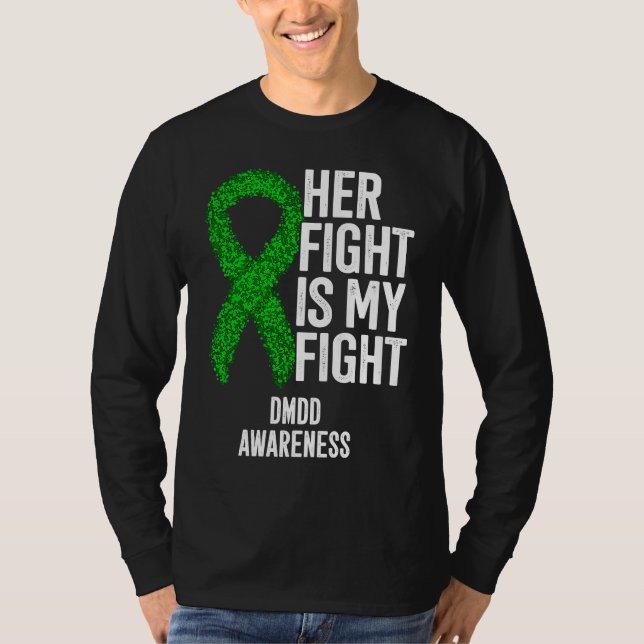 Camiseta Her Fight Is My Fight DMDD Awareness (Anverso)