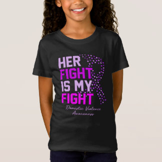 Camiseta Her Fight Is My Fight Domestic Violence Awareness
