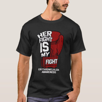 Camiseta Her Fight Is My Fight Erythromelalgia Mitchell's D