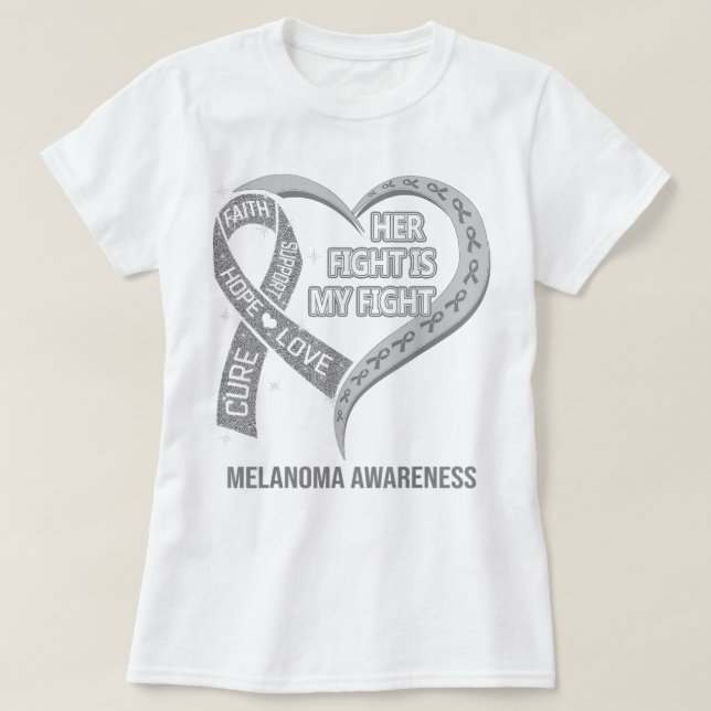 Camiseta Her Fight Is My Fight Melanoma Awareness Ribbon He (Diseño del anverso)