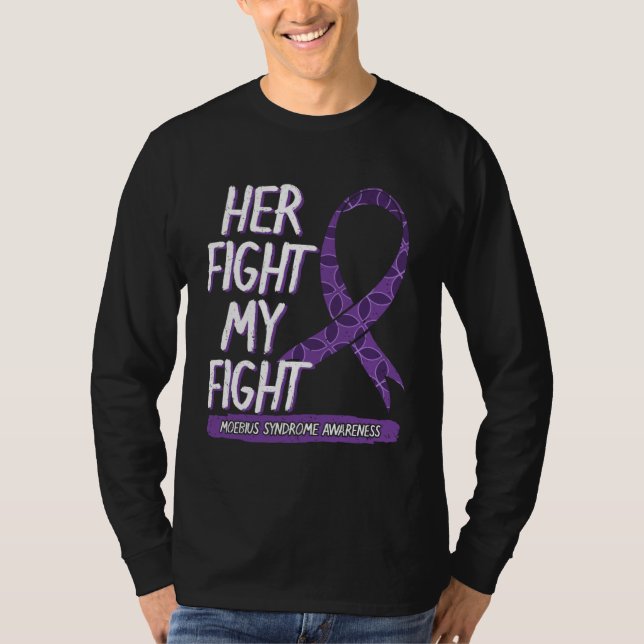 Camiseta Her Fight Is My Fight Moebius Syndrome Mobius Surv (Anverso)