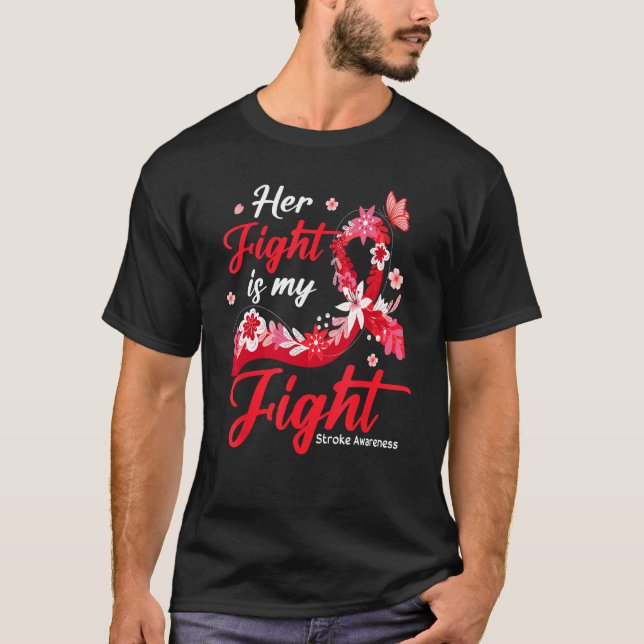 Camiseta Her Fight Is My Fight Stroke Awareness (Anverso)