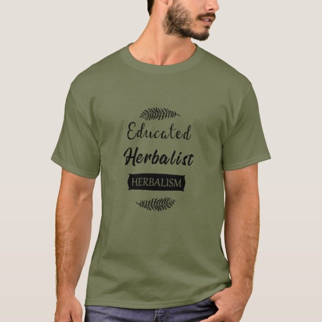 Camiseta Herbalista educado (Anverso)
