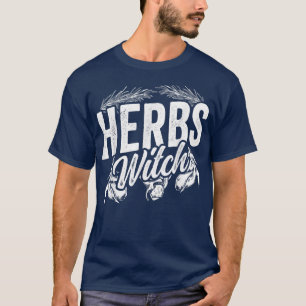 Camiseta Herbs Witch Herbalism Herb Herbalist Gardening T-S