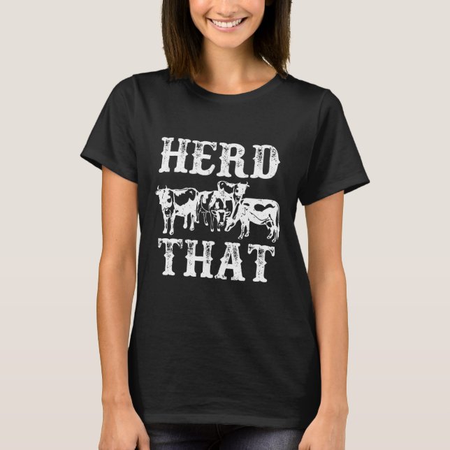 Camiseta Herd Tha Pun Farming Tees Cow Husbandry (Anverso)