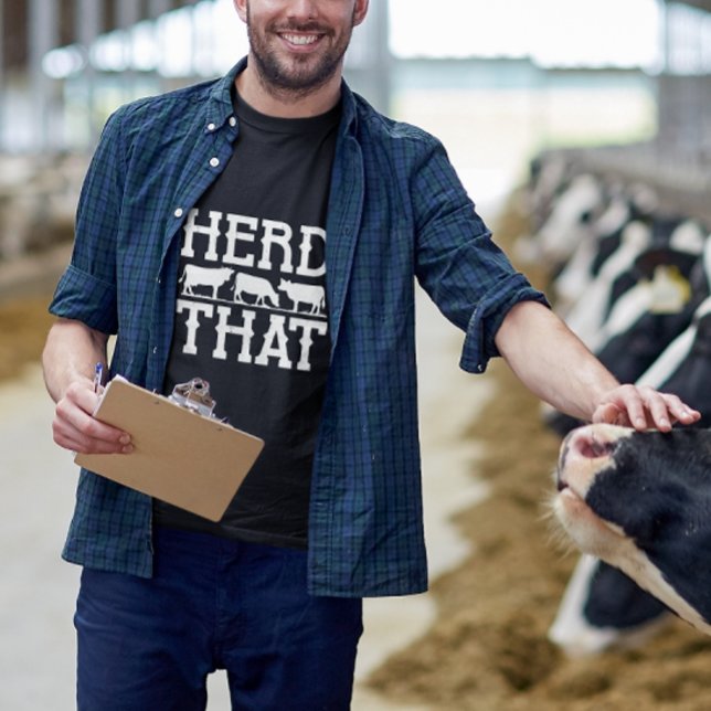 Camiseta Herd That (Herd that cow t-shirt farmer)