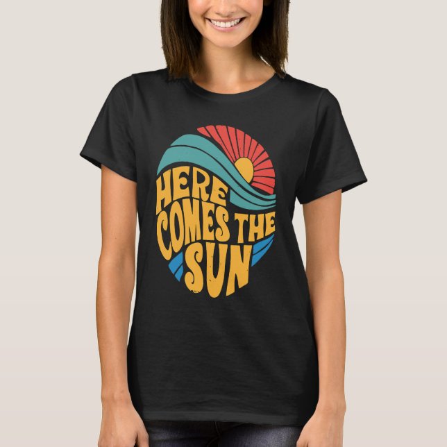 Camiseta Here Comes The Sun Cute Sunshine (Anverso)
