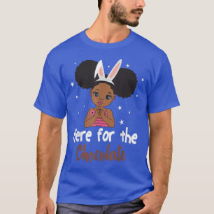 Camiseta Here For The Chocolate Bunny Ears African American