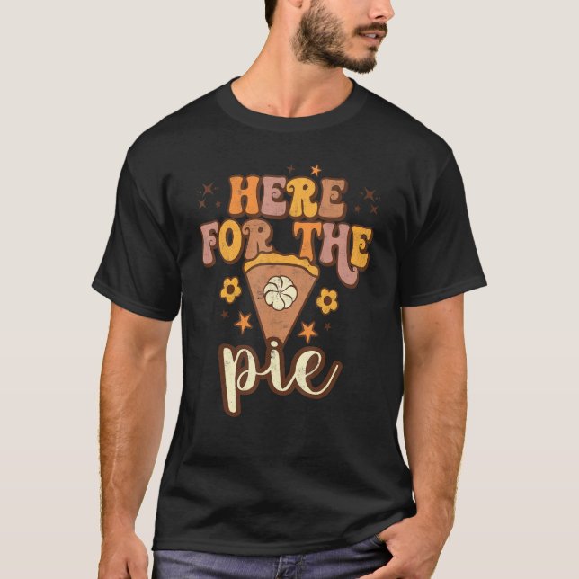 Camiseta Here For The Pie Pumpkin Spice Autumn Fall Yall Th (Anverso)