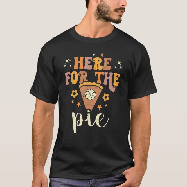 Camiseta Here For The Pie Pumpkin Spice Autumn Fall Yall Th (Anverso)