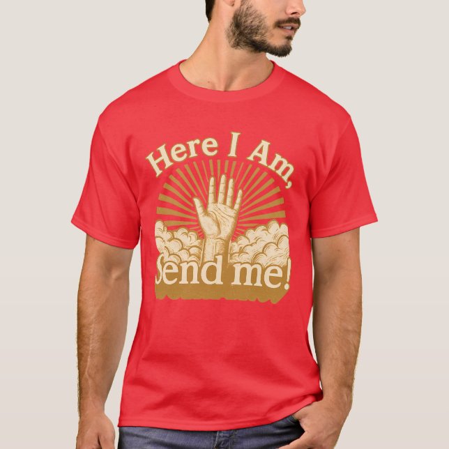 Camiseta Here I Am - Send Me (Anverso)