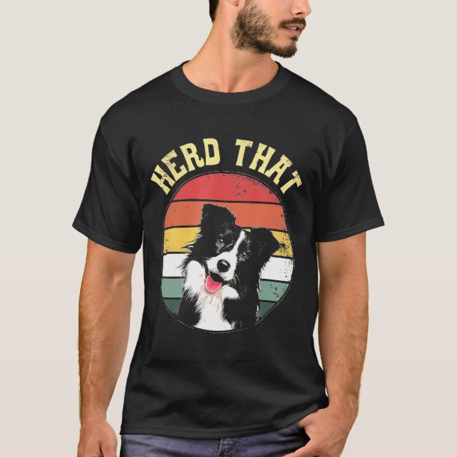 Camiseta Heredar a la madre de ese perro collie de la front (Anverso)