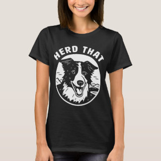 Camiseta Heredar esa Collie Fronteriza