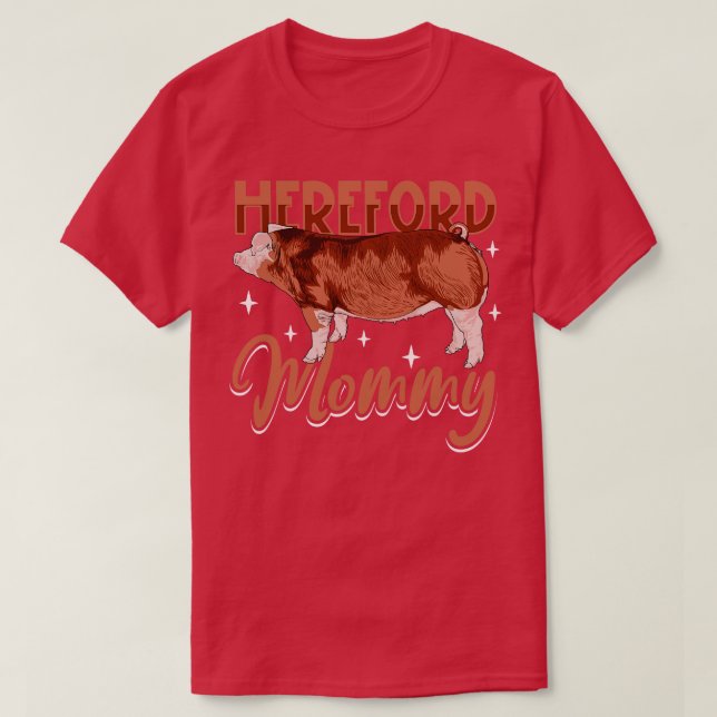 Camiseta Hereford Pig Mommy (Diseño del anverso)