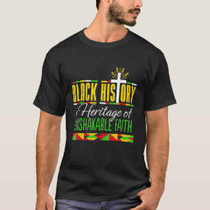 Camiseta Herencia De Fe Inquebrantable Mes De Historia Negr