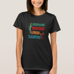 Camiseta Herencia hispana y orgullosa transcriptora