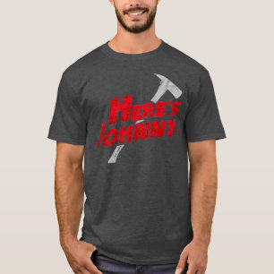Camiseta Heres Johnny Funny