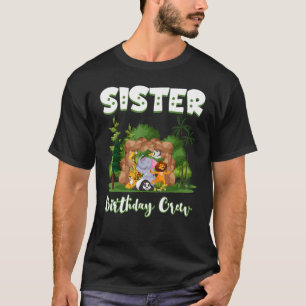Camiseta Hermana Birthday Crew Zoo Bday Safari Fiesta Celeb