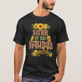 Camiseta Hermana Chica de cumpleaños Sunflower Fiesta de cu