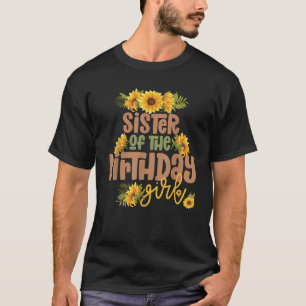 Camiseta Hermana Chica de cumpleaños Sunflower Fiesta de cu