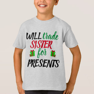 Camiseta ¿Hermana Comercial por regalo?
