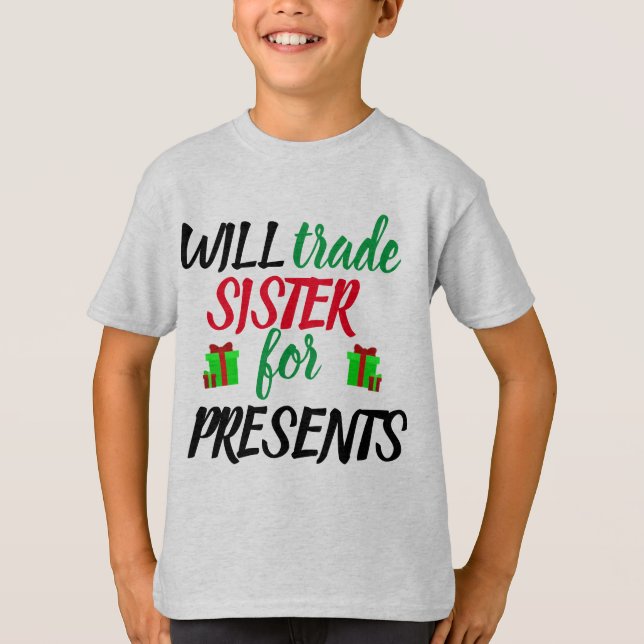 Camiseta ¿Hermana Comercial por regalo? (Anverso)