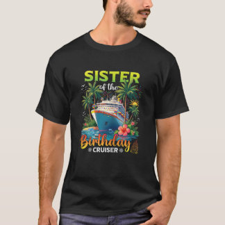 Camiseta Hermana de Birthday Cruiser