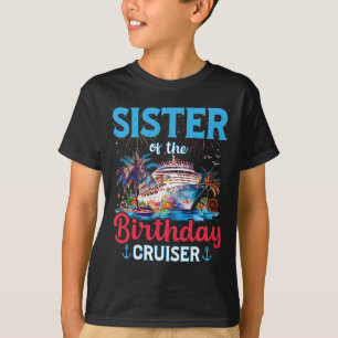 Camiseta Hermana De Birthday Cruiser Funny Cruise Birthd
