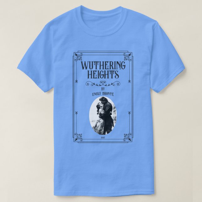 Camiseta Hermana de Bronte de Wuther Heights Heathcliff (Diseño del anverso)