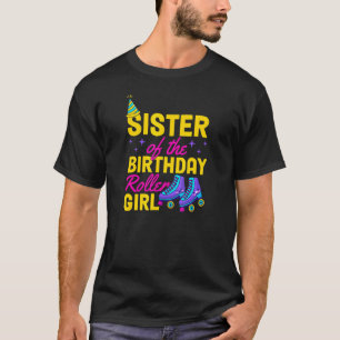 Camiseta Hermana de la chica del cumpleaños en patines sobr