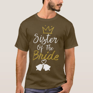 CAMISETA HERMANA DE LA CONEXIÓN DE CELEBRACIÓN DE LA BRIDE