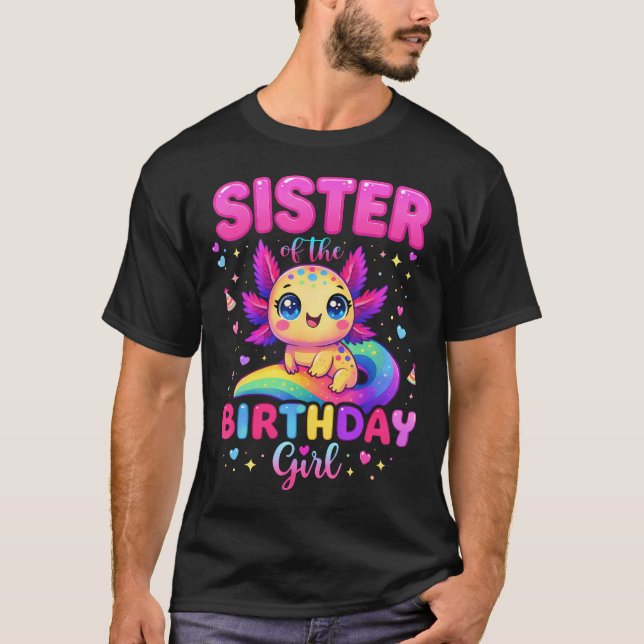 Camiseta Hermana De La Cumpleañera Cute Axolotl Cumpleaños (Anverso)