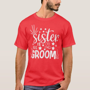 Camiseta Hermana de la novia del novio boda o despedida de