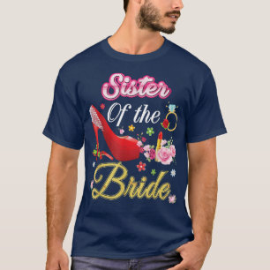 Camiseta Hermana De La Novia Feliz Boda Flor Zapato Rosa