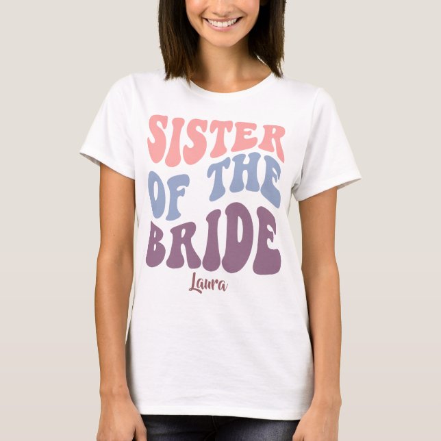 Camiseta Hermana de la novia - Fiesta de la soltera/Hen. (Anverso)