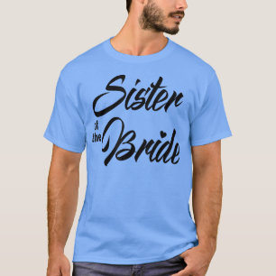 Camiseta Hermana de la novia parte de la boda coincidente c