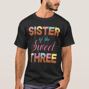 Camiseta Hermana de las Tres Dulces Cumpleañera de 3 años H