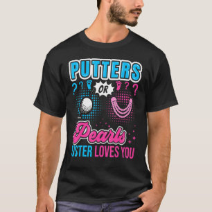Camiseta Hermana de Putters o Pearls ama a su bebé Género R