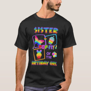 Camiseta Hermana del Chica de cumpleaños no me importa solo