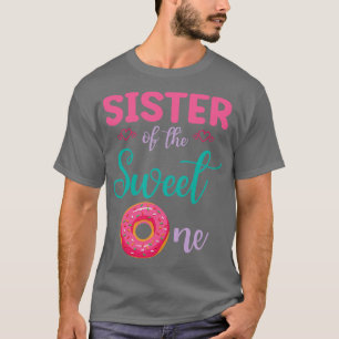 Camiseta Hermana Del Dulce Un Donut Toca Feliz Me Brothe